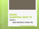 Bài giảng Marketing quốc tế: Tuần 5 - Th.S Nguyễn Thị Minh Hải