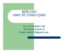 Bài giảng Kinh tế công cộng: Chương 4+5 - ThS. Lê Thị Minh Huệ