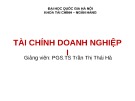 Bài giảng Tài chính doanh nghiệp 1: Chương 1 - PGS.TS Trần Thị Thái Hà