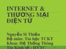 Bài giảng Internet và Thương mại điện tử: Chương 3 - Nguyễn Sĩ Thiệu