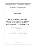 Tóm tắt luận án Tiến sĩ Chính trị học: Xây dựng đội ngũ giảng viên lý luận chính trị của các trường chính trị tỉnh, thành phố vùng Đồng bằng sông Cửu Long hiện nay