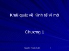 Bài giảng Kinh tế vĩ mô: Chương 1 - GV. Nguyễn Thanh Xuân