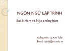 Bài giảng Ngôn ngữ lập trình: Bài 3 - Lý Anh Tuấn