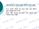 Bài giảng Quản trị nhóm làm việc: Chương 5 - ĐH Thương mại