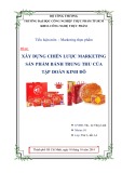 Tiểu luận: Chiến lược marketing sản phẩm bánh trung thu của công ty Kinh Đô