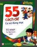  55 cách để cư xử đúng mực