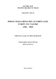 Tóm tắt luận án tiến sĩ Lịch sử: Phong trào chống phá ấp chiến lược ở miền Tây Nam Bộ (1961-1965)