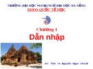 Bài giảng Di tích dẫn nhập: Chương 1 - PGS.TS. Nguyễn Ngọc Chinh