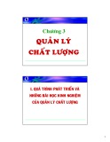 Bài giảng Quản trị chất lượng - Chương 3: Quản lý chất lượng (2017)