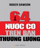  64 nước cờ trên bàn thương lượng: phần 2 - nxb lao động xã hội