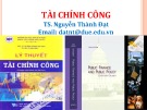 Bài giảng Tài chính công: Chương 0 - TS. Nguyễn Thành Đạt