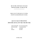 Tóm tắt Khóa luận cử nhân Quản lý văn hóa: Quản lý quần thể di tích đình miếu Hùng Lô ở Việt Trì, Phú Thọ