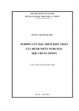 Luận văn Thạc sĩ Khoa học: Nghiên cứu đặc điểm kiểu nhân của bệnh nhân nghi mắc hội chứng Down