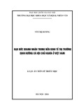 Luận án Tiến sĩ Triết học: Đạo đức doanh nhân trong nền kinh tế thị trường định hướng xã hội chủ nghĩa ở Việt Nam