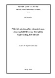 Luận văn Thạc sĩ khoa học: Phân tích cấu trúc, chức năng cảnh quan phục vụ phát triển nông - lâm nghiệp huyện Ea Súp, tỉnh Đăk Lăk