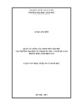 Luận văn Thạc sĩ Quản lý Giáo dục: Quản lý công tác sinh viên nội trú tại Trường Đại học Sư phạm Hà Nội - cơ sở Hà Nam trong bối cảnh hiện nay