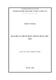 Luận văn Thạc sĩ Quốc tế học: Quan hệ của Trung Quốc với Hàn Quốc (1992–2015)