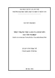 Luận văn Thạc sĩ Xã hội học: Thực trạng việc làm của sinh viên sau tốt nghiệp (Nghiên cứu trường hợp Trường Đại học Công nghiệp Quảng Ninh)