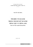 Tóm tắt Luận văn Thạc sĩ Ngôn ngữ học: Tìm hiểu vế so sánh trong thành ngữ so sánh tiếng Việt và tiếng Anh