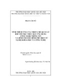 Tóm tắt Luận văn Thạc sĩ Khoa học: Tính thích ứng của thiết chế quản lý đối với việc thúc đẩy ứng dụng công nghệ thông tin và hình thành chính phủ điện tử tại bộ Khoa học và Công nghệ