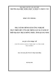 Tóm tắt Luận văn Thạc sĩ Khoa học: Thực hành chính sách công nghệ để phát triển bền vững hệ thống sản xuất gốm sứ trên địa bàn thị xã Đông Triều, tỉnh Quảng Ninh