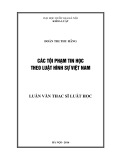 Tóm tắt Luận văn Thạc sĩ Luật học: Các tội phạm về tin học theo Luật hình sự Việt Nam