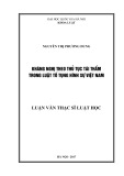 Tóm tắt Luận văn Thạc sĩ Luật học: Kháng nghị theo thủ tục tái thẩm trong Luật tố tụng hình sự Việt Nam