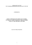 Tóm tắt Luận văn Thạc sĩ Lịch sử: Đảng lãnh đạo đưa đấu tranh quân sự lên song song với đấu tranh chính trị ở miền Nam từ năm 1961 đến năm 1965