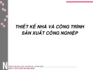 Bài giảng Nguyên lý thiết kế kiến trúc công nghiệp: Chương 5 - ThS. KS. Đinh Trần Gia Hưng