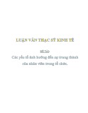 Luận văn thạc sĩ Kinh tế: Các yếu tố ảnh hưởng đến sự trung thành của nhân viên trong tổ chức