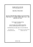 Tóm tắt Luận văn Thạc sĩ Tài chính ngân hàng: Quản lý rủi ro hoạt động tại Ngân hàng TMCP Đầu tư và Phát triển Việt Nam – Chi nhánh Cầu Giấy