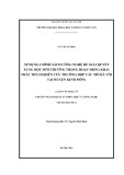 Tóm tắt Luận văn Thạc sĩ Khoa học: Áp dụng chính sách công nghệ để giải quyết xung đột môi trường trong hoạt động khai thác mỏ