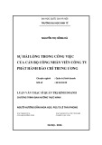 Luận văn Thạc sĩ Kinh tế: Sự hài lòng trong công việc của cán bộ công nhân viên công ty Phát hành báo chí Trung ương