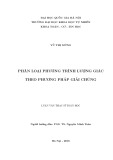 Tóm tắt Luận văn Thạc sĩ Toán học: Phân loại phương trình lượng giác theo phương pháp giải chúng