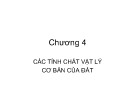 Bài giảng Khoa học đất - Chương 4: Các tính chất vật lý cơ bản của đất