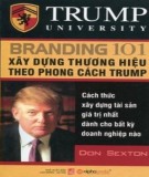  xây dựng thương hiệu theo phong cách trump: phần 1 - nxb lao động xã hội