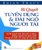  bí quyết tuyển dụng và đãi ngộ người tài: phần 1 - nxb tổng hợp thành phố hồ chí minh