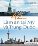  42 năm làm ăn tại mỹ và trung quốc - nxb lao động xã hội