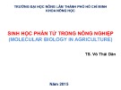 Bài giảng Sinh học phân tử trong nông nghiệp