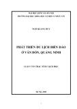 Tóm tắt Luận văn Thạc sĩ Du lịch: Phát triển du lịch biển đảo ở Vân Đồn, Quảng Ninh