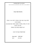 Tóm tắt Luận văn Thạc sĩ Triết học: Nâng cao chất lượng giáo dục đạo đức cách mạng cho đội ngũ công nhân ở Tổng Công ty Xây dựng Hà Nội trong giai đoạn hiện nay