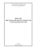 Báo cáo: Hiện trạng môi trường tỉnh Hà Nam 5 năm, giai đoạn 2011-201