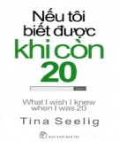  nếu tôi biết được khi còn 20: phần 1 - nxb trẻ