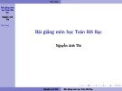 Bài giảng môn học Toán rời rạc: Chương 7 - Nguyễn Anh Thi