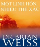  một linh hồn, nhiều thể xác: phần 1 - nxb tôn giáo