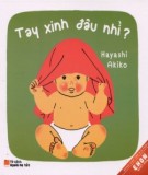  tay xinh đâu nhỉ - nxb phụ nữ