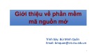 Bài giảng Phát triển phần mềm mã nguồn mở: Giới thiệu về phần mềm mã nguồn mở - Bùi Minh Quân