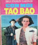  con mồi táo bạo: phần 1