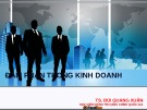 Bài giảng Tâm lý kinh doanh - Bài 1: Đàm phán trong kinh doanh