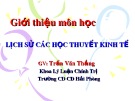 Bài giảng Lịch sử các học thuyết kinh tế - Chương 1: Đối tượng và phương pháp nghiên cứu môn lịch sử các học thuyết kinh tế